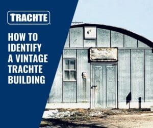 How to Identify a Vintage Trachte Building