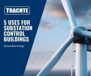 5 Uses for Substation Control Buildings | Renewable Energy